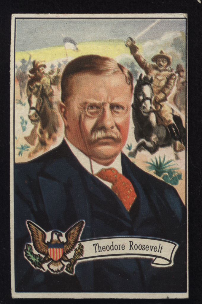 Picture of Theodore Roosevelt trading card. about 1940. The Strong National Museum of Play, Rochester, New York.