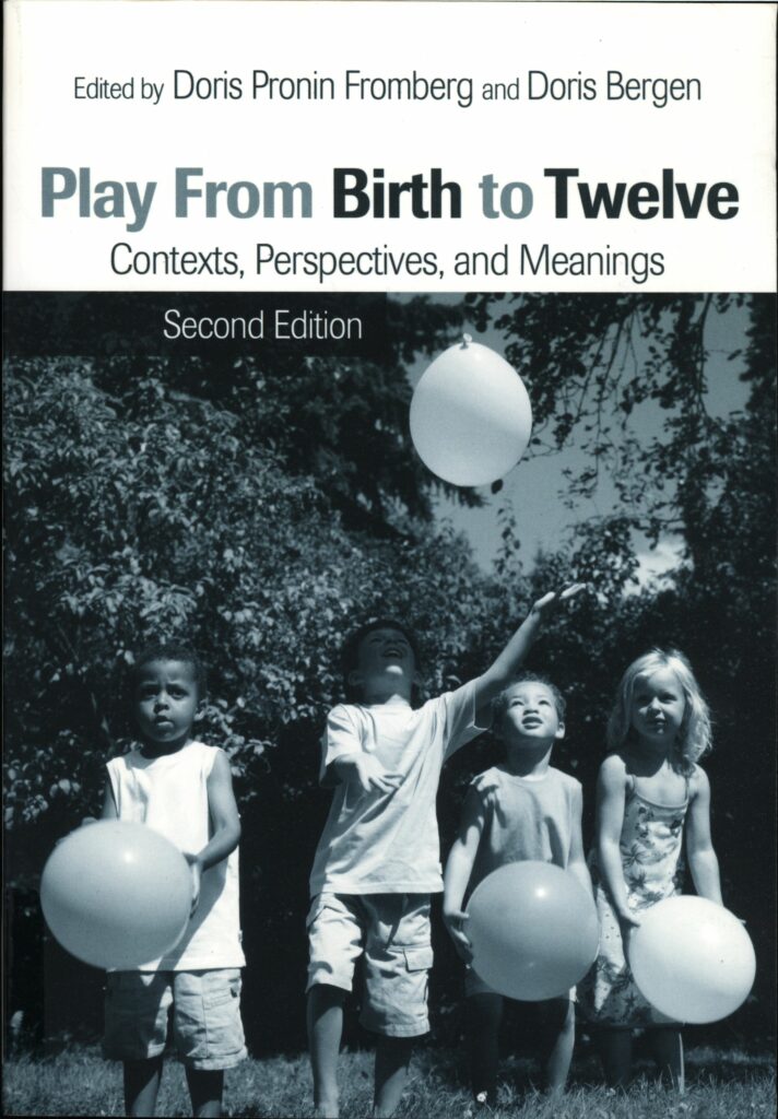 Image of book cover of Play from Birth to Twelve. The Strong National Museum of Play, Rochester, New York.